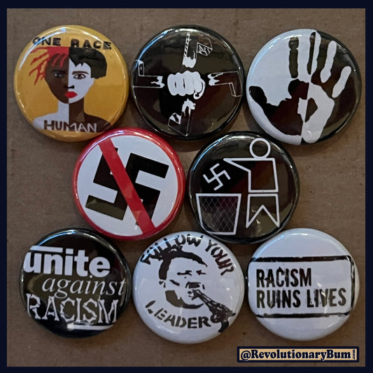 Anti Racist -Buttons- 8 Pack